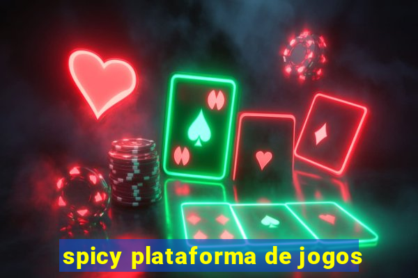 spicy plataforma de jogos